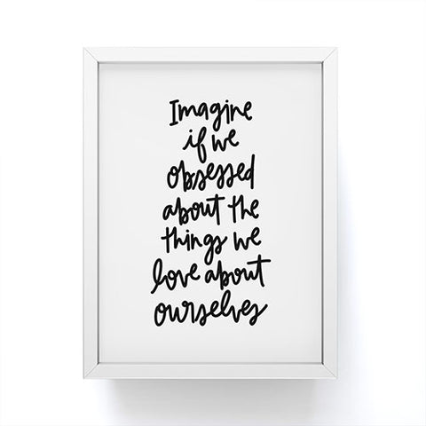 Chelcey Tate Love Yourself BW Framed Mini Art Print