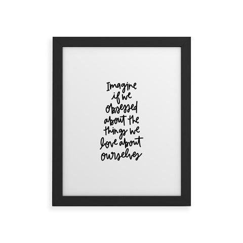 Chelcey Tate Love Yourself BW Framed Art Print