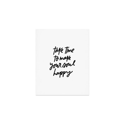 Chelcey Tate Make Your Soul Happy BW Art Print