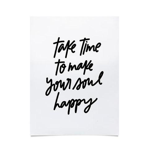 Chelcey Tate Make Your Soul Happy BW Poster