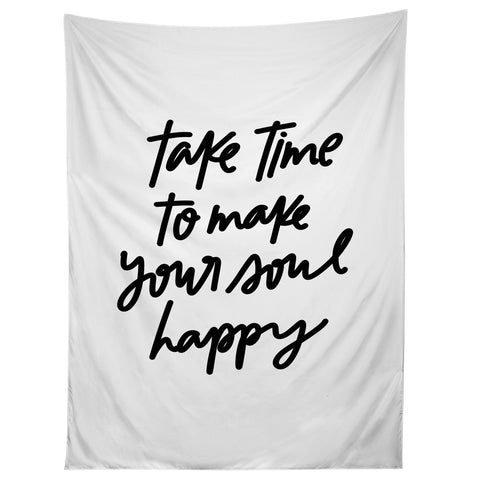 Chelcey Tate Make Your Soul Happy BW Tapestry