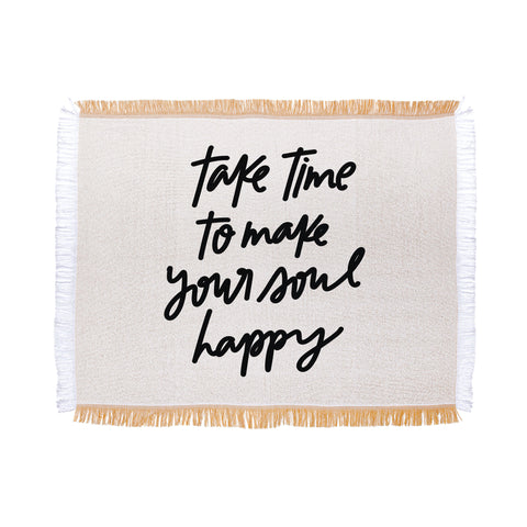 Chelcey Tate Make Your Soul Happy BW Throw Blanket