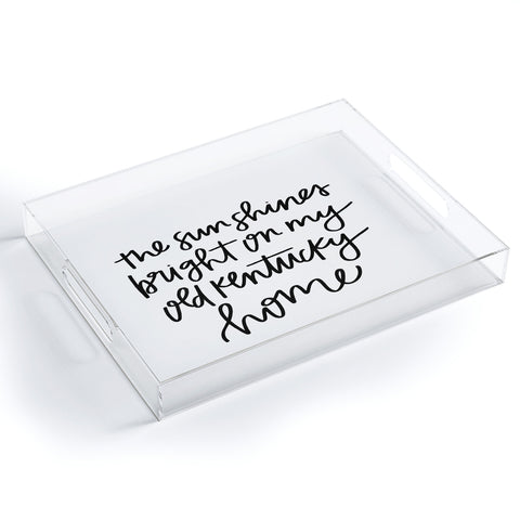 Chelcey Tate My Old Kentucky Home Acrylic Tray
