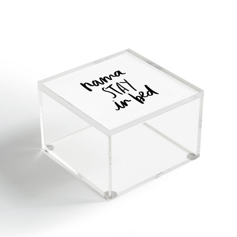 Chelcey Tate NamaSTAY In Bed Acrylic Box