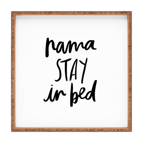 Chelcey Tate NamaSTAY In Bed Square Tray