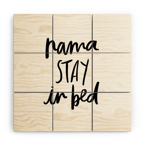 Chelcey Tate NamaSTAY In Bed Wood Wall Mural