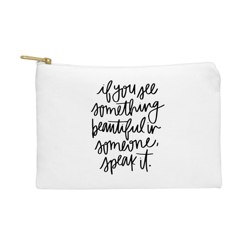 Chelcey Tate Speak It Pouch