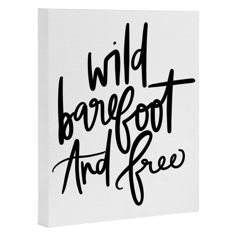 Chelcey Tate Wild Barefoot And Free Art Canvas