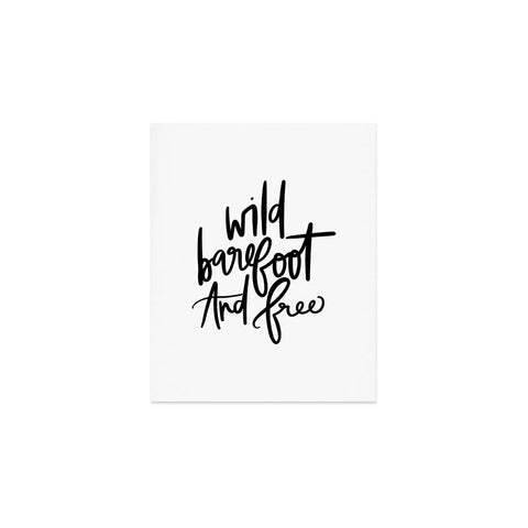 Chelcey Tate Wild Barefoot And Free Art Print