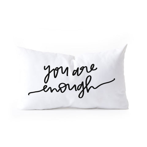 Chelcey Tate You Are Enough BW Oblong Throw Pillow