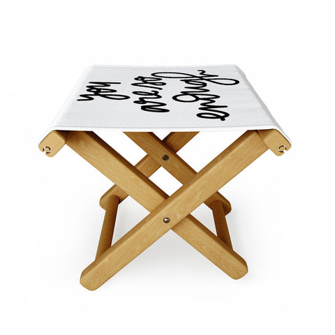 Chelcey Tate You Are So Enough Folding Stool