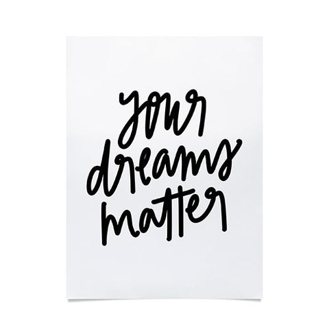 Chelcey Tate Your Dreams Matter Poster