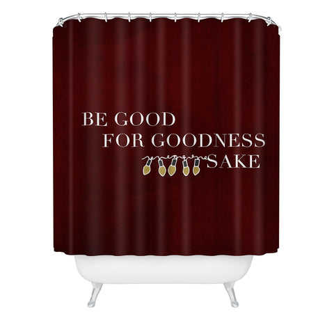 Chelsea Victoria For Goodness Sake Shower Curtain