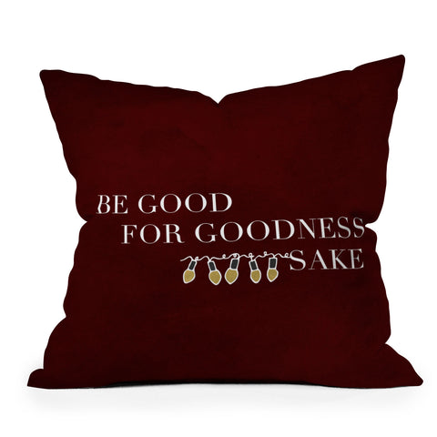 Chelsea Victoria For Goodness Sake Throw Pillow