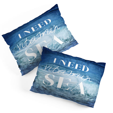 Chelsea Victoria I Need Vitamin Sea Pillow Shams