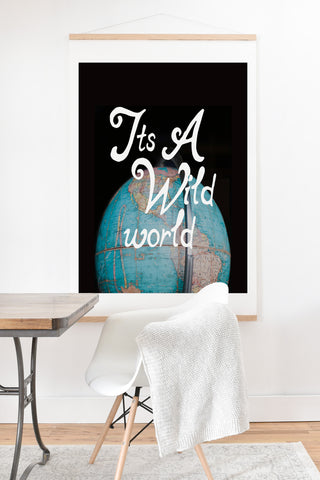 Chelsea Victoria Its a Wild World Art Print And Hanger