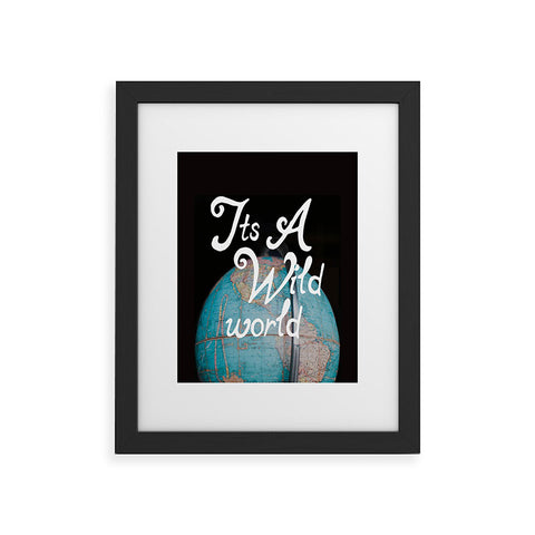 Chelsea Victoria Its a Wild World Framed Art Print