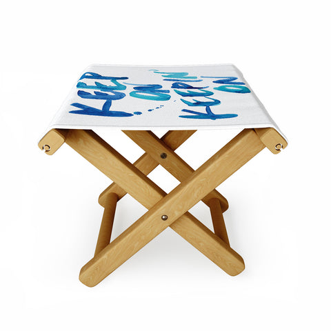CMYKaren Keep On Keepin On Folding Stool