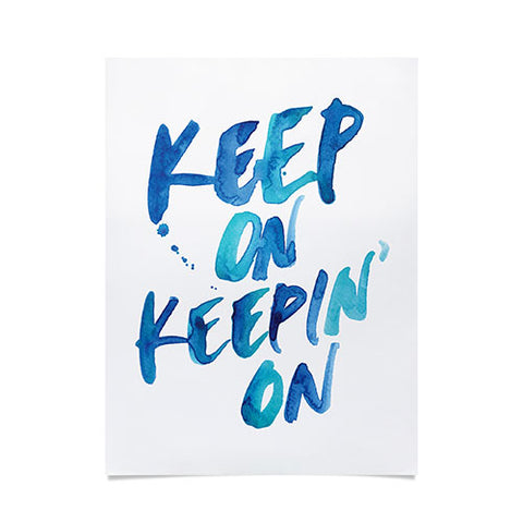 CMYKaren Keep On Keepin On Poster