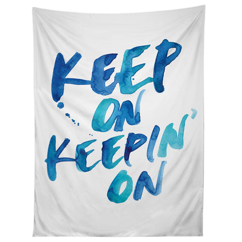 CMYKaren Keep On Keepin On Tapestry