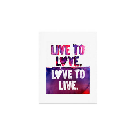 CMYKaren Live To Love Art Print