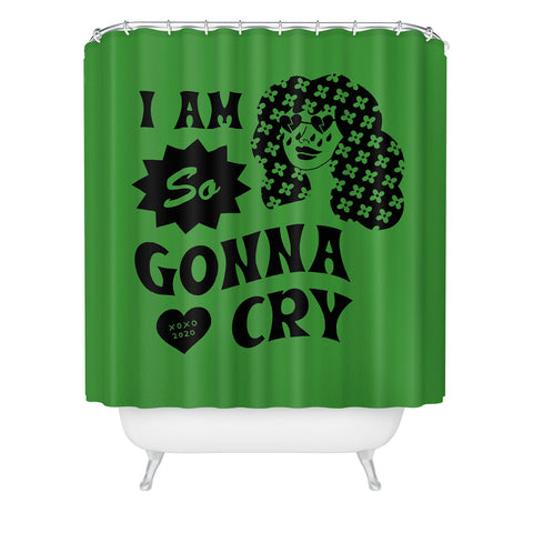 Cowgirl UFO I Am So Gonna Cry Green Scream Shower Curtain