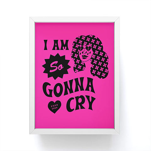Cowgirl UFO I Am So Gonna Cry Hot Pink Framed Mini Art Print