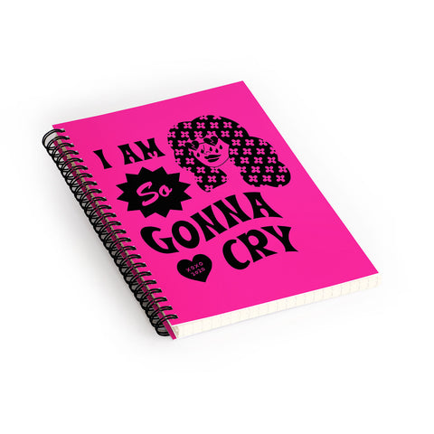 Cowgirl UFO I Am So Gonna Cry Hot Pink Spiral Notebook