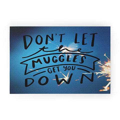 Craft Boner Dont let the muggles get you down Welcome Mat