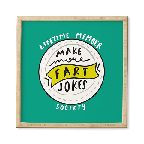 Craft Boner Fart jokes society Framed Wall Art