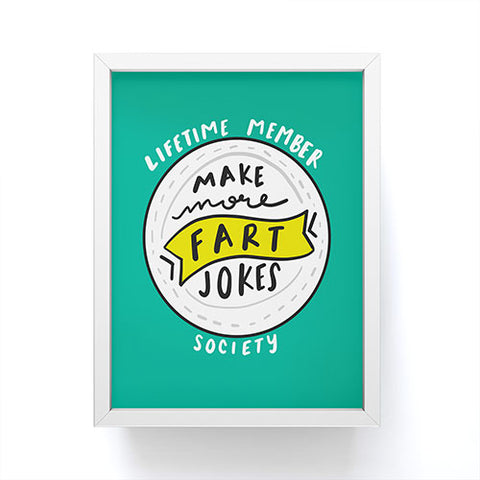 Craft Boner Fart jokes society Framed Mini Art Print