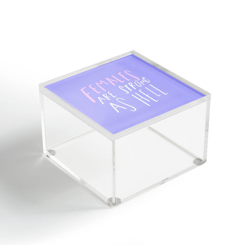 Craft Boner Females are strong as hell center Acrylic Box