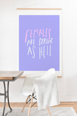 Craft Boner Females are strong as hell center Art Print And Hanger