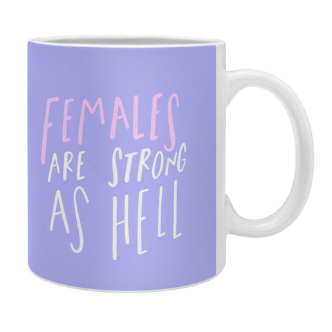 Craft Boner Females are strong as hell center Coffee Mug