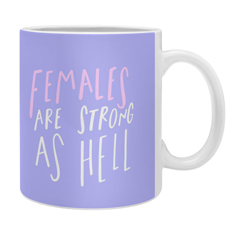 Craft Boner Females are strong as hell center Coffee Mug