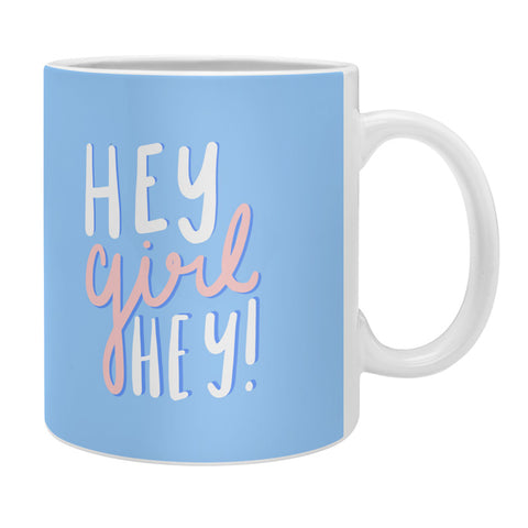 Craft Boner Hey Girl Hey Coffee Mug