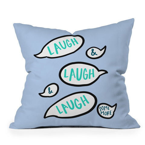 Craft Boner Laugh and laugh some more Throw Pillow