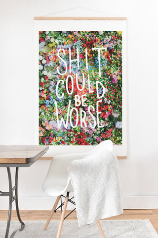 Craft Boner Shit could be worse floral typography Art Print And Hanger