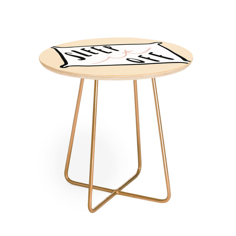 Craft Boner Sleep it off Round Side Table