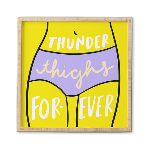 Craft Boner Thunder thighs forever Framed Wall Art