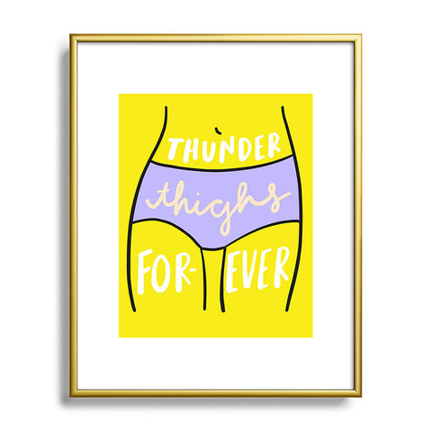 Craft Boner Thunder thighs forever Metal Framed Art Print