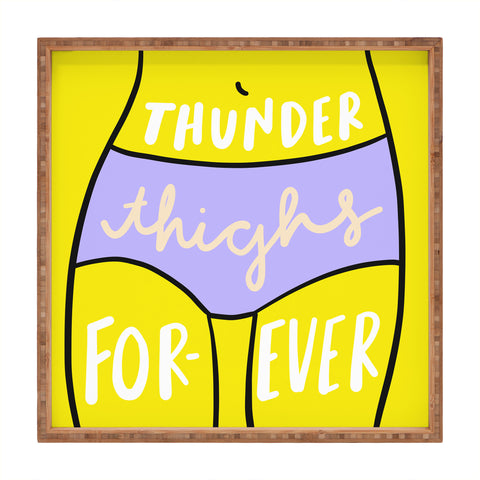 Craft Boner Thunder thighs forever Square Tray