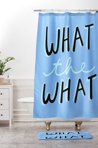 Craft Boner What the what Shower Curtain And Mat