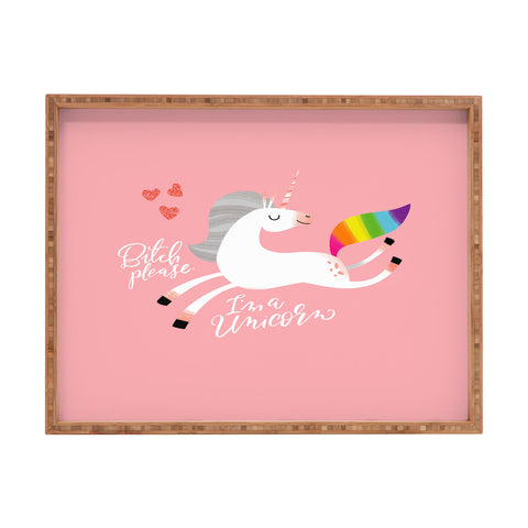 CynthiaF Bitch Please Im a Unicorn Rectangular Tray
