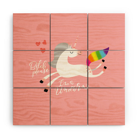 CynthiaF Bitch Please Im a Unicorn Wood Wall Mural