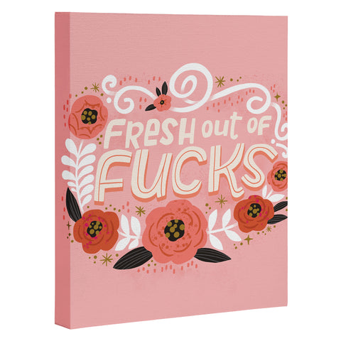 CynthiaF Fresh Out of Fucks Art Canvas