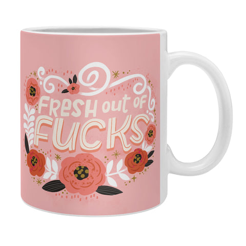 CynthiaF Fresh Out of Fucks Coffee Mug