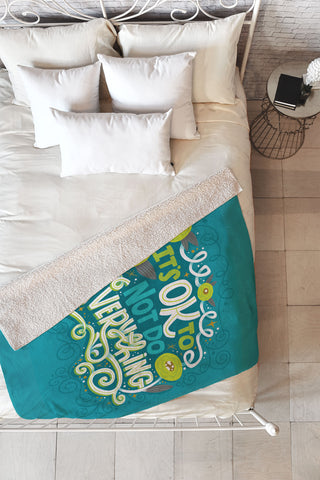 CynthiaF Its OK to Not Do Everything Fleece Throw Blanket