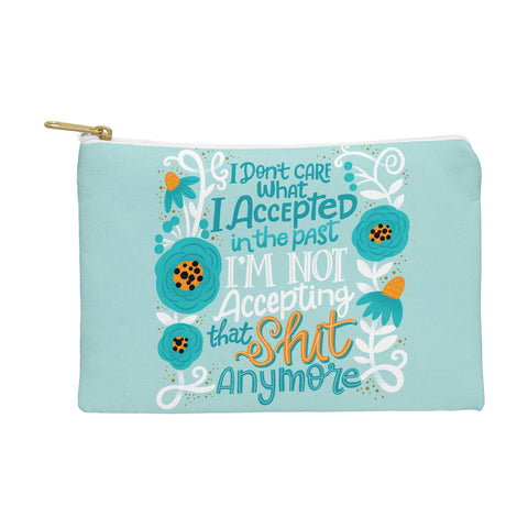 CynthiaF Not Accepting Shit Pouch