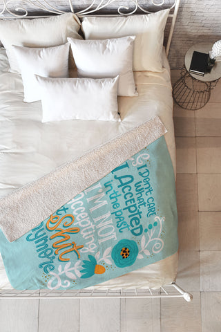 CynthiaF Not Accepting Shit Fleece Throw Blanket